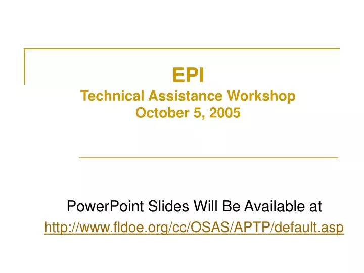 epi technical assistance workshop october 5 2005