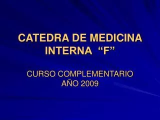 catedra de medicina interna f
