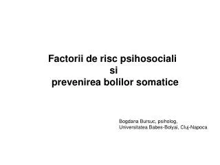 Factorii de risc psihosociali si prevenirea bolilor somatice