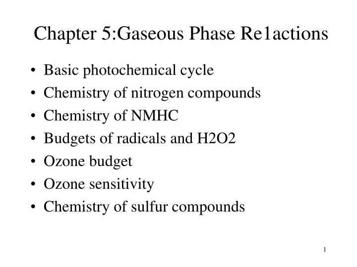 chapter 5 gaseous phase re 1 actions
