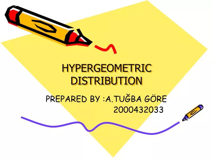 hypergeometric distribution