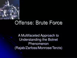 Offense: Brute Force