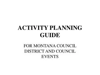 ACTIVITY PLANNING GUIDE