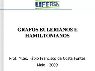 grafos eulerianos e hamiltonianos