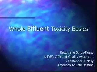 Whole Effluent Toxicity Basics