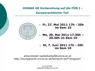 030666 UE Vorbereitung auf die FÜM I - Europarechtlicher Teil