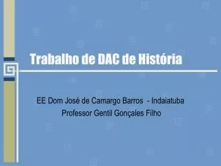 trabalho de dac de hist ria