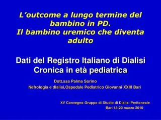 Dati del Registro Italiano di Dialisi Cronica in età pediatrica