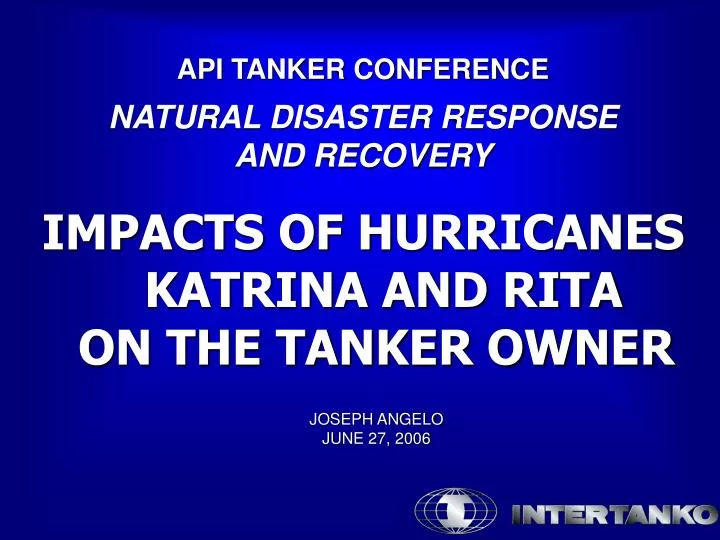 api tanker conference natural disaster response and recovery