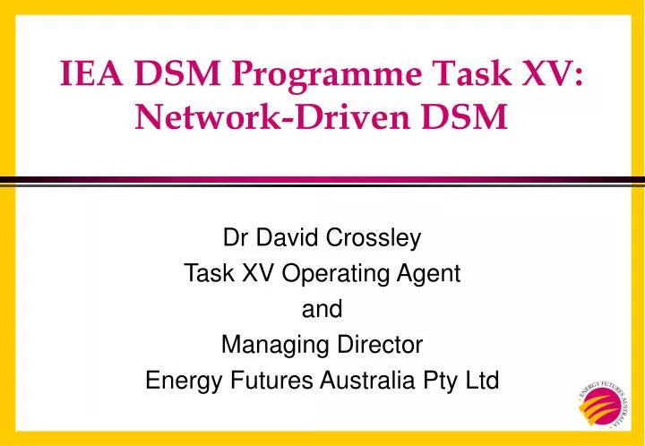 iea dsm programme task xv network driven dsm