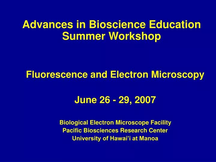 advances in bioscience education summer workshop
