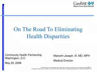 On The Road To Eliminating Health Disparities