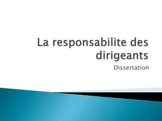 la responsabilite des dirigeants