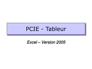 PCIE - Tableur