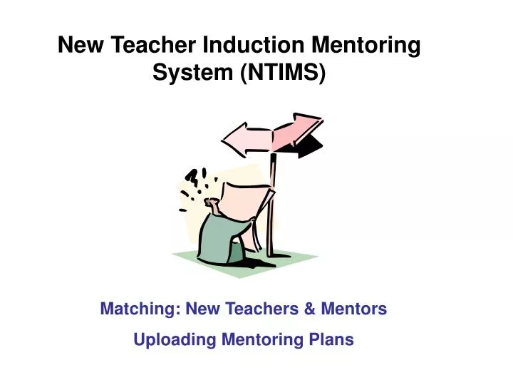new teacher induction mentoring system ntims