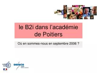 le B2i dans l’académie de Poitiers