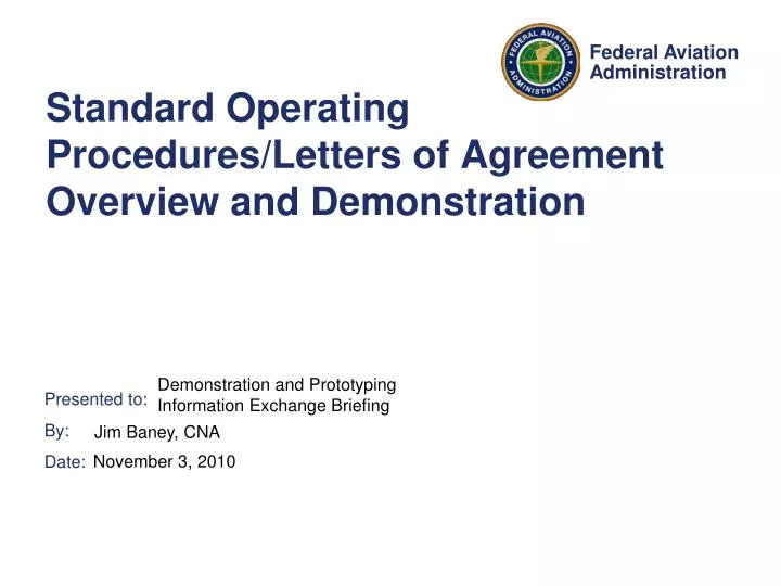 standard operating procedures letters of agreement overview and demonstration