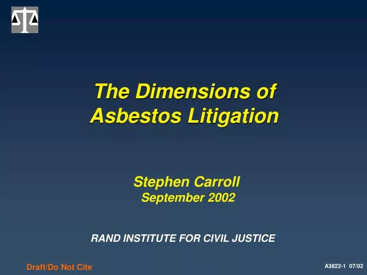 the dimensions of asbestos litigation