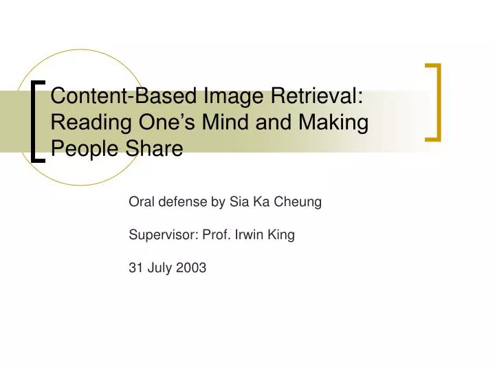 content based image retrieval reading one s mind and making people share
