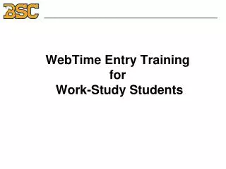 WebTime Entry Training for Work-Study Students