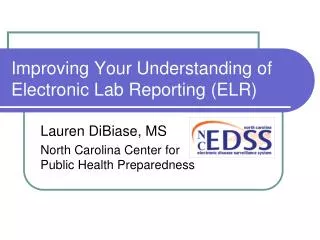 Improving Your Understanding of Electronic Lab Reporting (ELR)