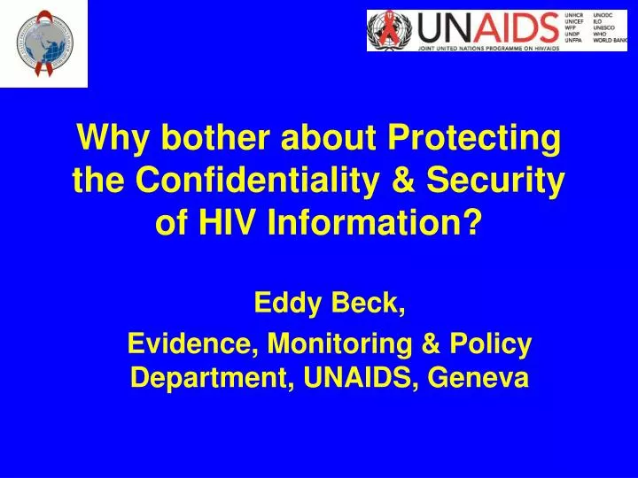 why bother about protecting the confidentiality security of hiv information