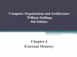 Computer Organization and Architecture William Stallings 8th Edition