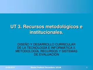 ut 3 recursos metodol gicos e institucionales