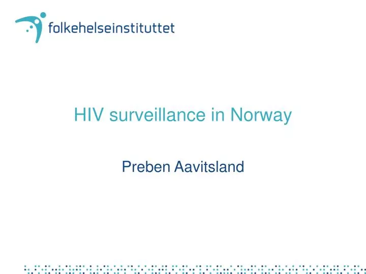 hiv surveillance in norway