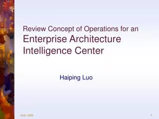 Review Concept of Operations for an Enterprise Architecture Intelligence Center