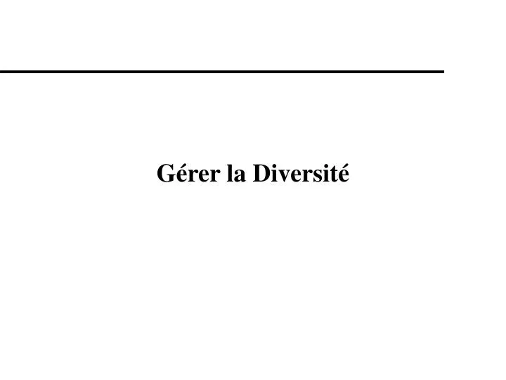 g rer la diversit