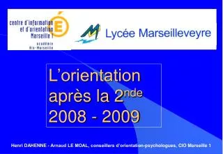 l orientation apr s la 2 nde 2008 2009