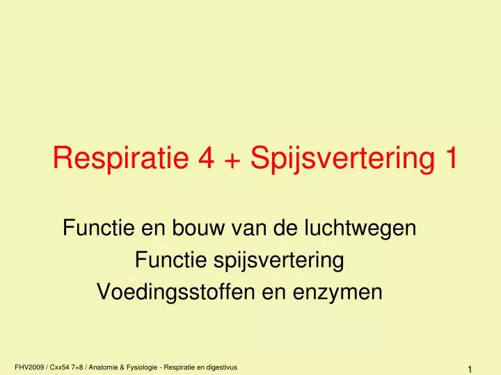 respiratie 4 spijsvertering 1
