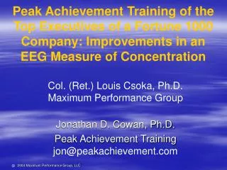 Peak Achievement Training of the Top Executives of a Fortune 1000 Company: Improvements in an EEG Measure of Concentrati