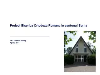 Proiect Biserica Ortodoxa Romana in cantonul Berna