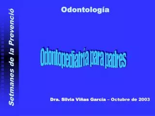 odontolog a