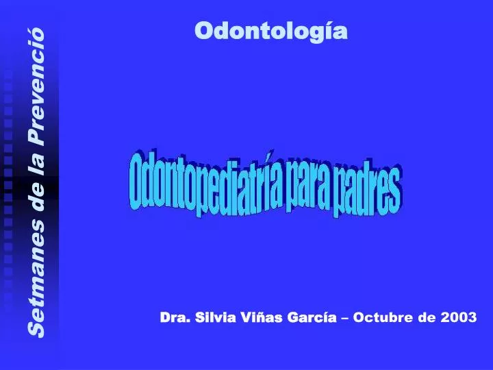 odontolog a