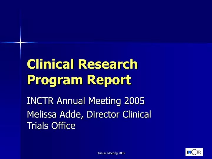 clinical research program report