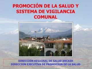 PROMOCIÓN DE LA SALUD Y SISTEMA DE VIGILANCIA COMUNAL