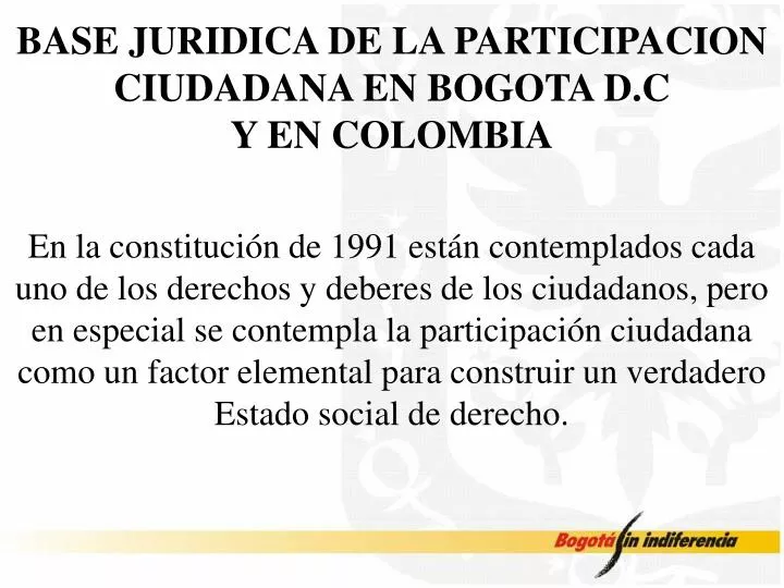 base juridica de la participacion ciudadana en bogota d c y en colombia