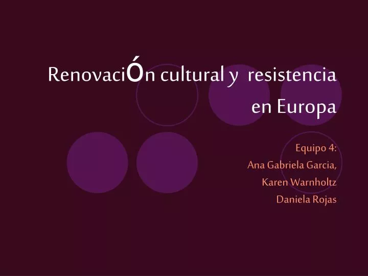 renovaci n cultural y resistencia en europa