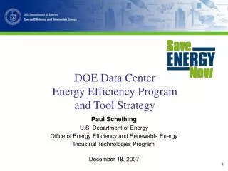 DOE Data Center Energy Efficiency Program and Tool Strategy