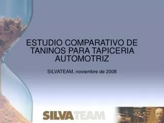 ESTUDIO COMPARATIVO DE TANINOS PARA TAPICERIA AUTOMOTRIZ