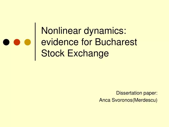 nonlinear dynamics evidence for bucharest stock exchange