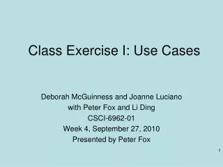 Class Exercise I: Use Cases