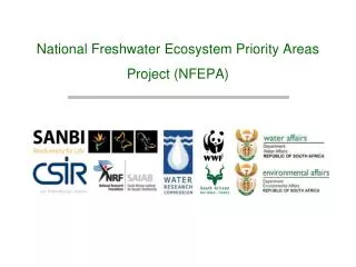 National Freshwater Ecosystem Priority Areas Project (NFEPA)