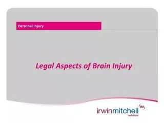 Legal Aspects of Brain Injury