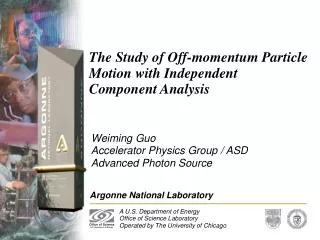 The Study of Off-momentum Particle Motion with Independent Component Analysis