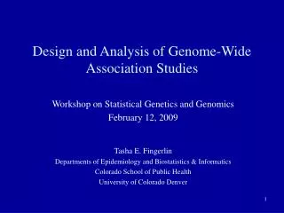 Design and Analysis of Genome-Wide Association Studies
