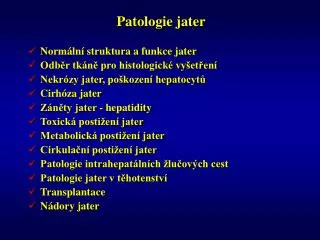 Patologie jater